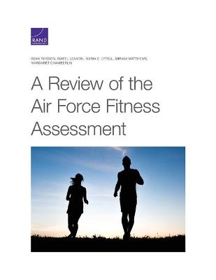 Cover of A Review of the Air Force Fitness Assessment