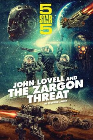 Cover of John Lovell and the Zargon Threat