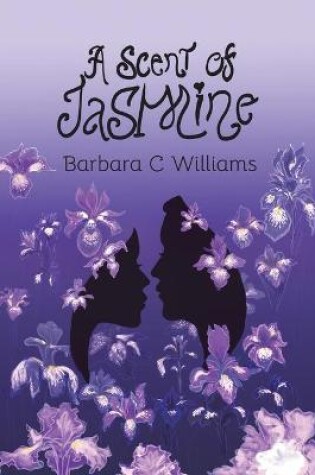 Cover of A Scent of Jasmine