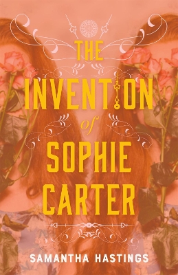 Book cover for The Invention of Sophie Carter