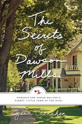 Cover of The Secrets of Dawson Mills