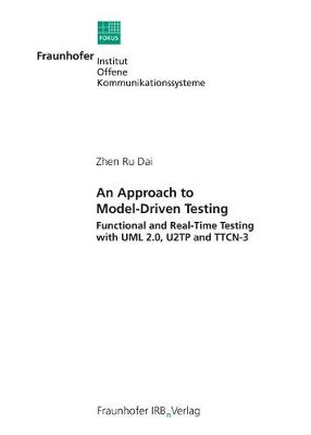 Book cover for An Approach to Model-Driven Testing.