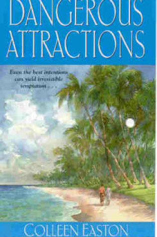 Cover of Dangerous Attractions
