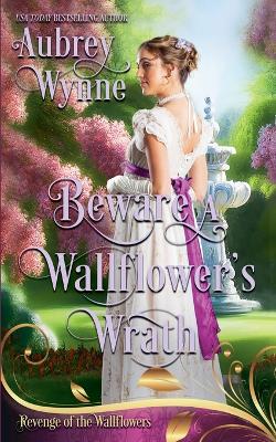 Cover of Beware A Wallflower's Wrath