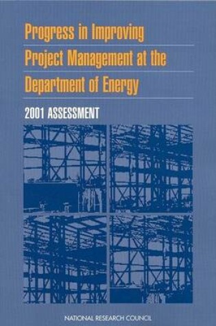 Cover of Progress in Improving Project Management at the Department of Energy