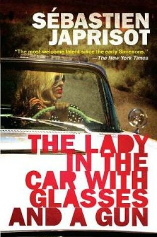 Cover of The Lady in the Car with Glasses and a Gun