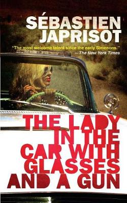 Book cover for The Lady in the Car with Glasses and a Gun