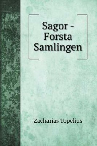 Cover of Sagor - Forsta Samlingen