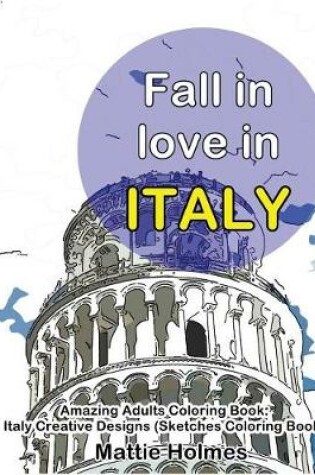 Cover of Fall in Love in Italy