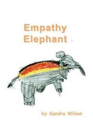 Cover of Empathy Elephant