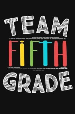 Cover of Team Fifth Grade