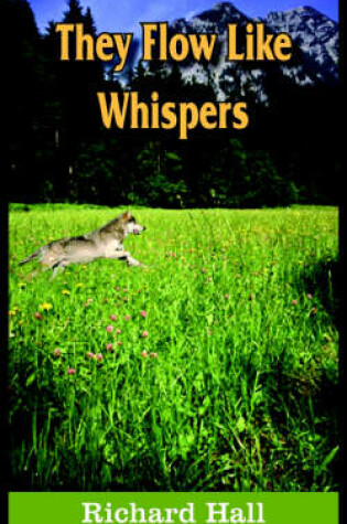 Cover of They Flow Like Whispers