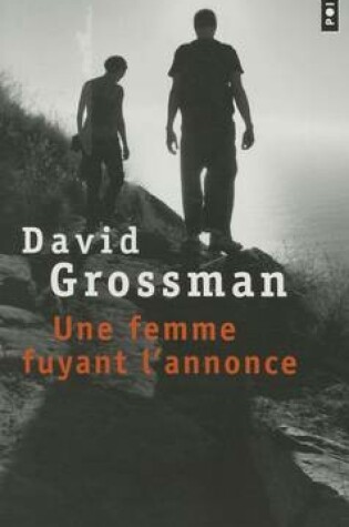 Cover of Une femme fuyant l'annonce