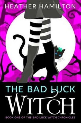 Cover of The Bad Luck Witch