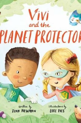 Cover of Vivi and the Planet Protector
