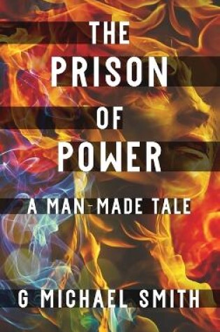 Cover of The Prison of Power