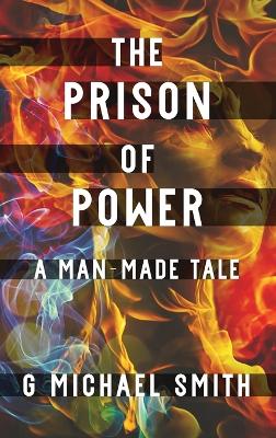 Book cover for The Prison of Power