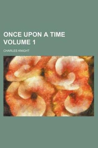 Cover of Once Upon a Time Volume 1