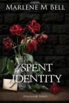 Book cover for Spent Identity