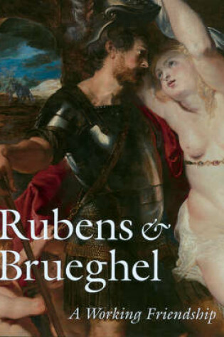 Cover of Rubens & Brueghel: a Working Friendship