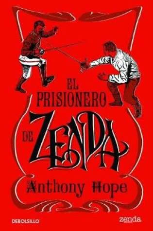 Cover of El Prisionero de Zenda / The Prisoner of Zenda