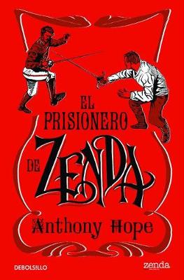 Book cover for El Prisionero de Zenda / The Prisoner of Zenda