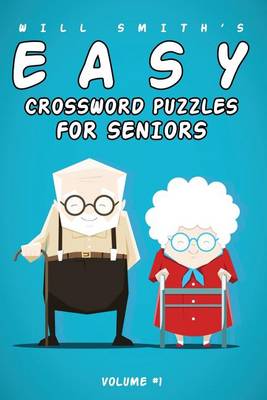 Book cover for Will Smith Easy Crossword Puzzles For Seniors - Vol. 1