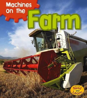 Book cover for Machines on the Farm (Machines at Work)