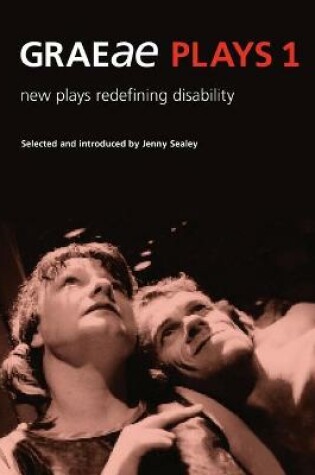 Cover of Graeae Plays 1