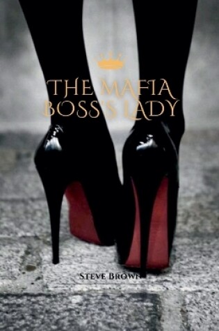 Cover of The Mafia Boss's Lady