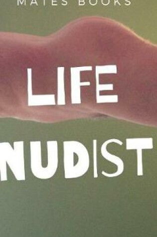 Cover of Life Nudist