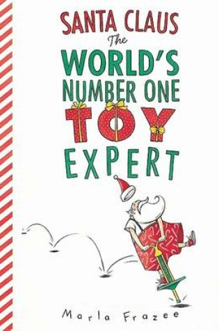 Cover of Santa Claus the World's Number One Toy Expert