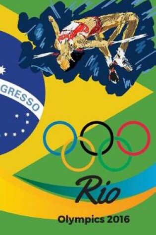 Cover of Rio De Janeiro Olympics 2016