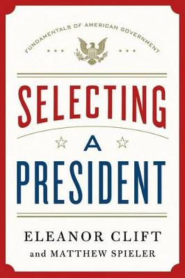 Book cover for Selecting a President