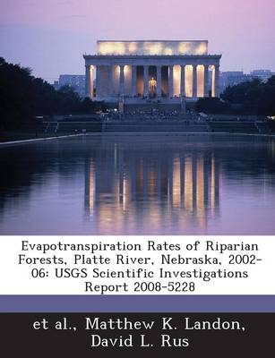 Book cover for Evapotranspiration Rates of Riparian Forests, Platte River, Nebraska, 2002-06