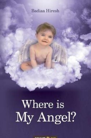 Cover of Where is My Angel?