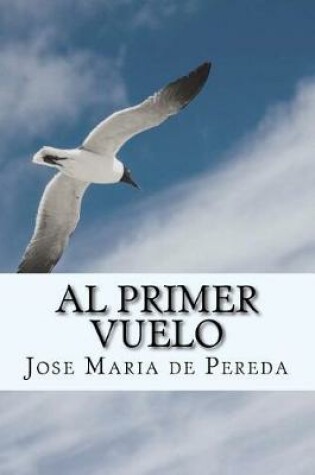 Cover of Al Primer Vuelo (Spanish) Edition