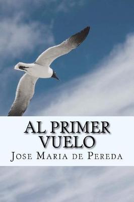 Book cover for Al Primer Vuelo (Spanish) Edition