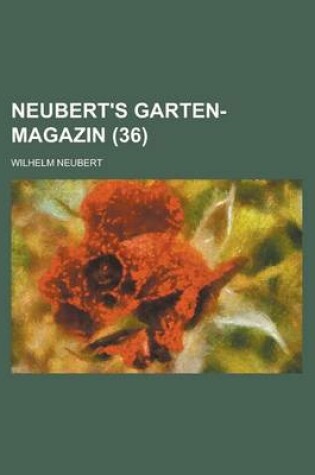 Cover of Neubert's Garten-Magazin (36 )