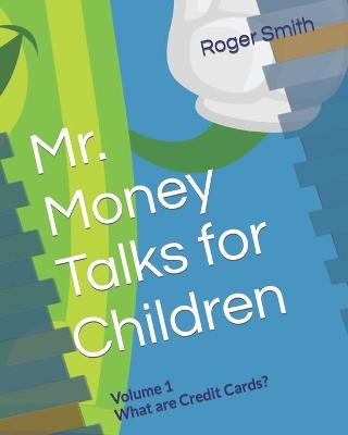 Book cover for Mr. Money teaching money management to children