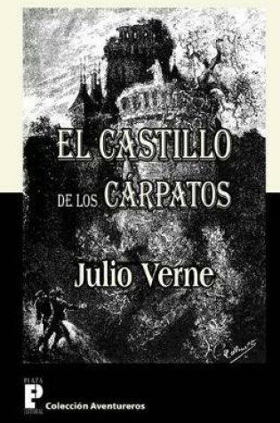 Cover of El castillo de los Carpatos