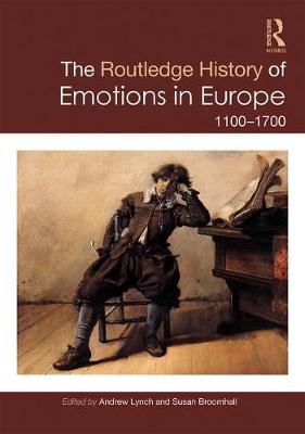 Book cover for The Routledge History of Emotions in Europe