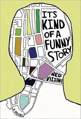 Book cover for It's Kind of a Funny Story