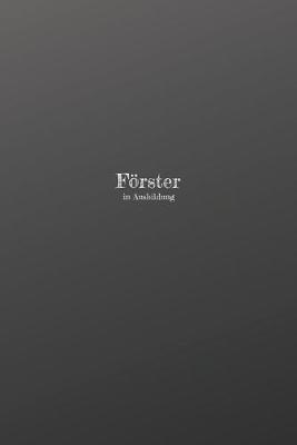 Book cover for Foerster in Ausbildung