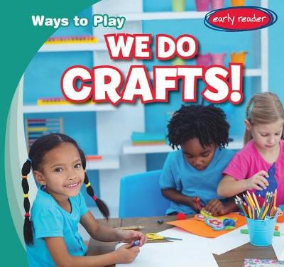 Book cover for We Do Crafts!