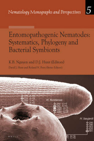 Cover of Entomopathogenic Nematodes: Systematics, Phylogeny and Bacterial Symbionts