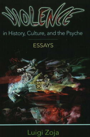 Cover of Violence in History, Culture, and the Psyche