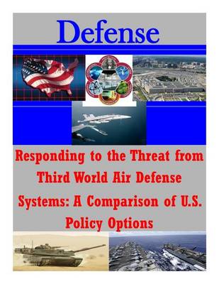 Book cover for Responding to the Threat from Third World Air Defense Systems