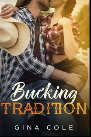 Cover of Bucking Tradition