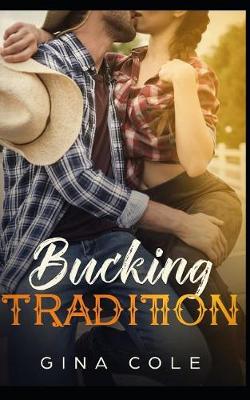 Book cover for Bucking Tradition